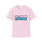 Outwork Everyone T-shirt