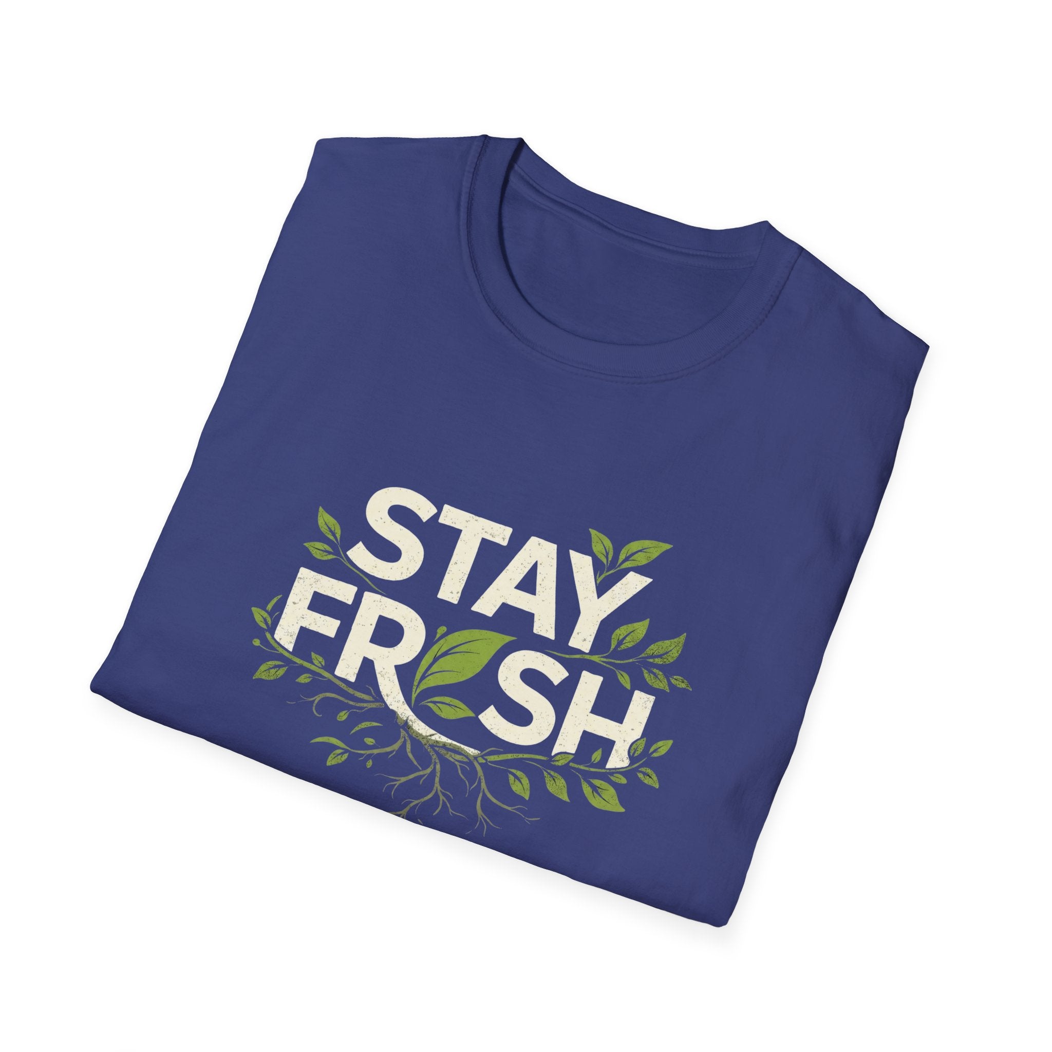 Stay Fresh T-shirt