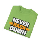 Never Back Down T-shirt