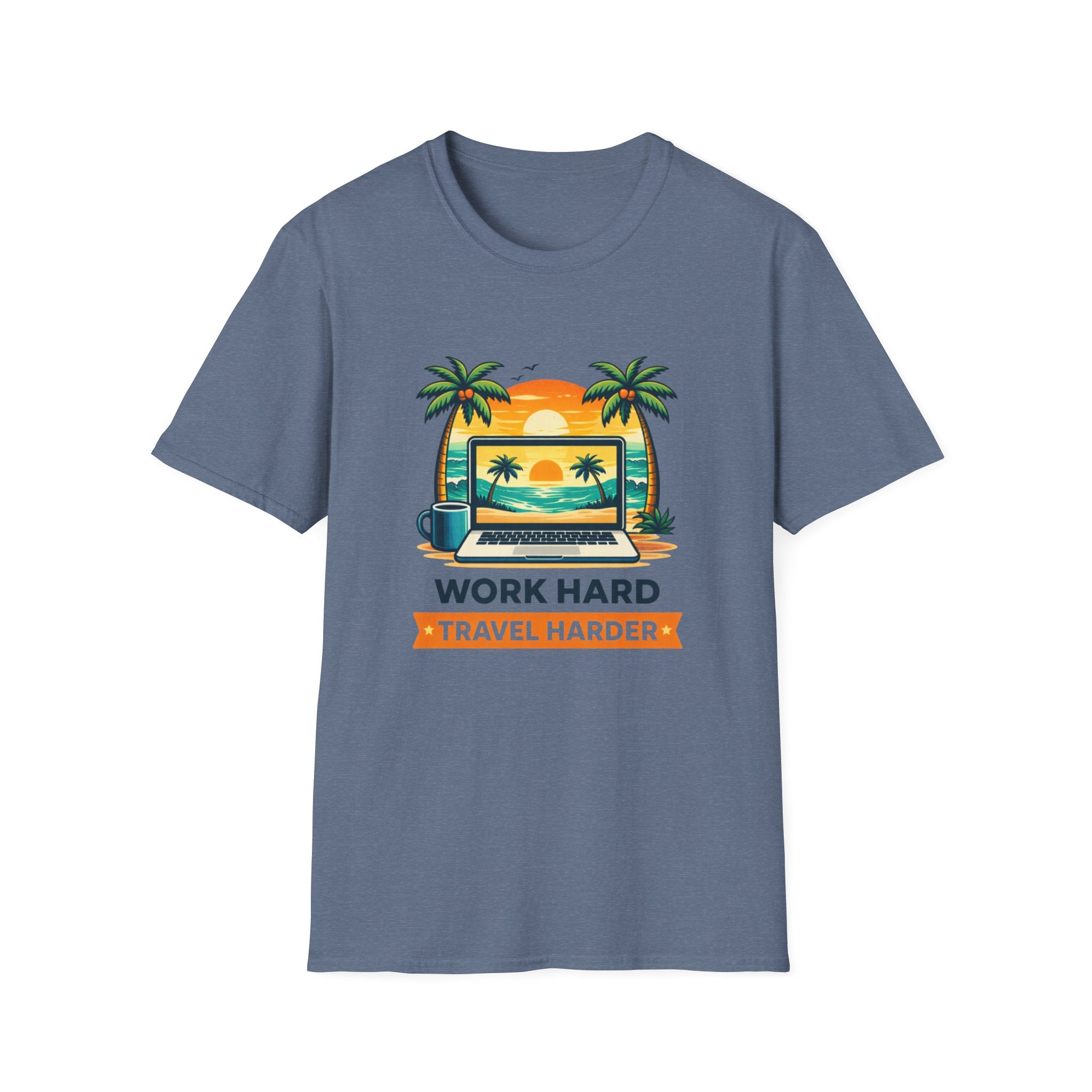 Work Hard Travel Harder T-shirt