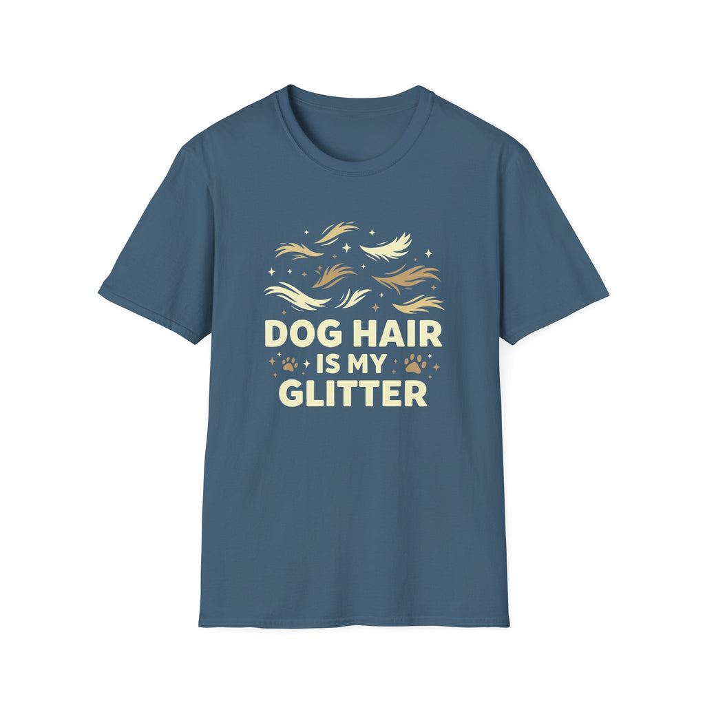 Dog Hair is My Glitter T-shirt